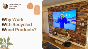 Why work with recycled wood products?